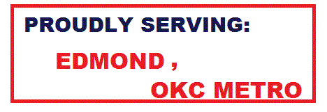Proudly Serving Edmond, OKC Metro